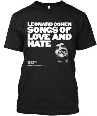 NWT Leonard Cohen Songs of Love and Hate 50th Anniversary T-Shirt Tops Tee Size S-3XL