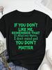 Women's Summer O-Neck Short Sleeve T-Shirt, Sassy "If You Don't Like Me" Quote Print, Attitude Statement Casual Fashion Top