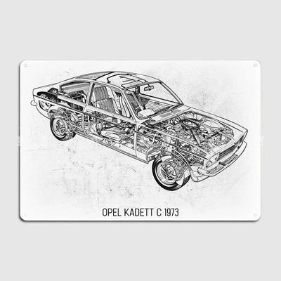 Opel Kadett C 1973 Metal Sign Club Cave Pub Funny Wall Decor Tin Sign Posters