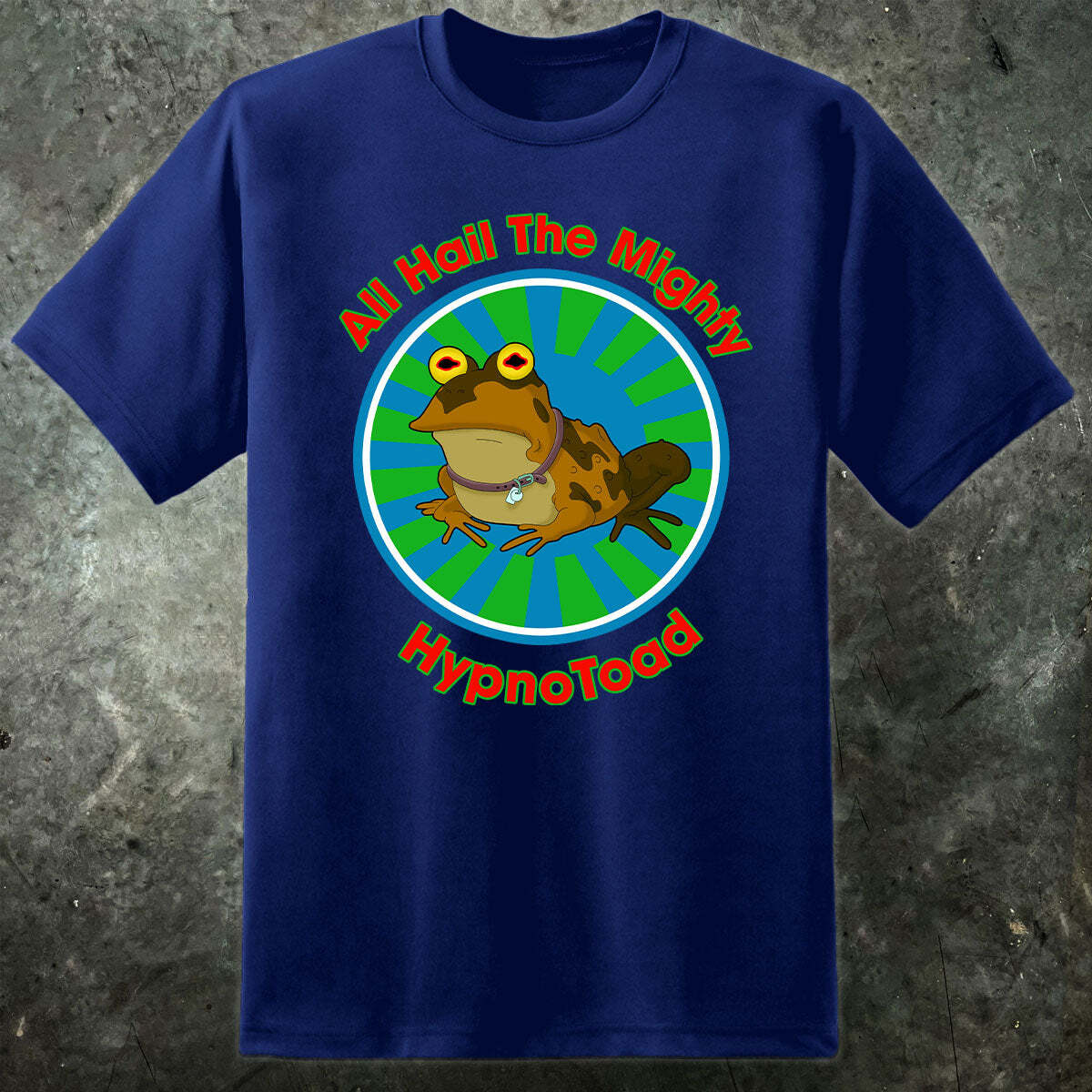 

All Hail The Hypno Toad Mens Funny T Shirt Sci Fi TV Series 2XL