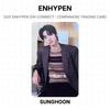 ENHYPEN 2021 ENHYPEN [EN-CONNECT : COMPANION] TRADING CARD Official Photocard