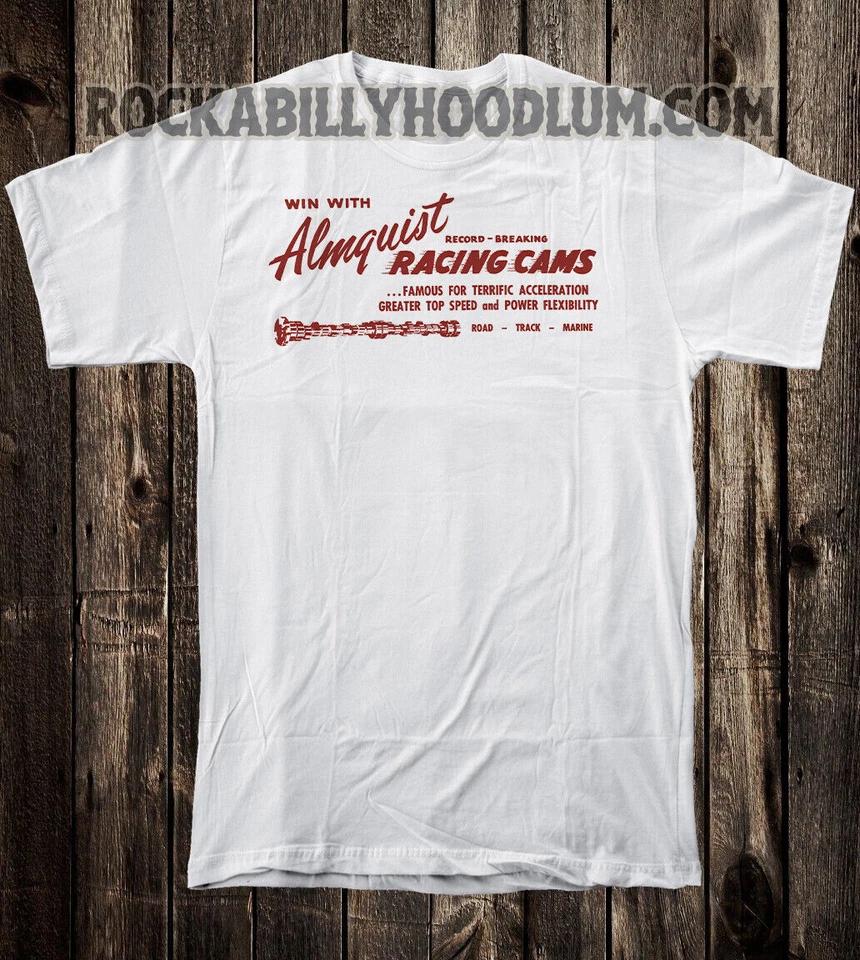 Retro Hot Rod Tee T Shirt Drag Race Racing Speed Shop Almquist Racing Cams S