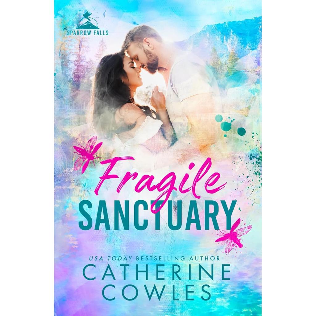 Fragile Sanctuary Paperback By Catherine Cowles UKN2250