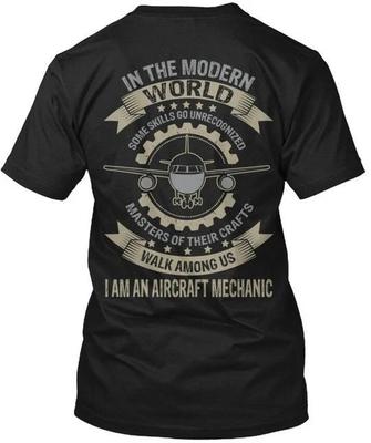 Aircraft Mechanics Modern World Mechanic In The Some T Shirt Made In USA S-5XL