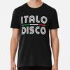 Italo Disco Size S To 5XL Made In the USA T-Shirt