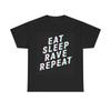 Camisetas Masculinas e Femininas Comer Dormir Rave Repetir