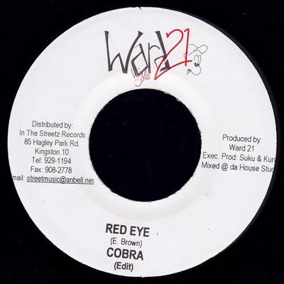 7inch Record MAD COBRA - Red Eye NONE Ward 21 2005 Jamaica Reggae, Ska & Dub Used