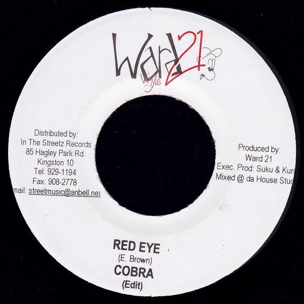 7inch Record MAD COBRA - Red Eye NONE Ward 21 2005 Jamaica Reggae, Ska & Dub Used