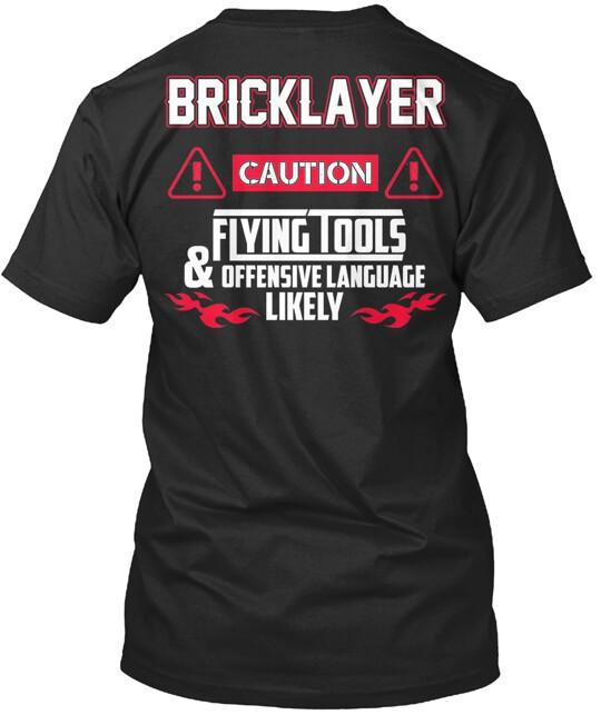

Bricklayer Caution Tee T-shirt Size S to 5XL L