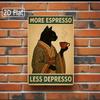 [1pc Sign] Coffee Tin Sign, More Espresso Less Depresso, Black Cat Design, Funny Cafe Sign, Coffee Shop Decor, Modern Wall Art