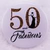 50th Birthday Mythical Tin Badge Button Brooch Gift for Women