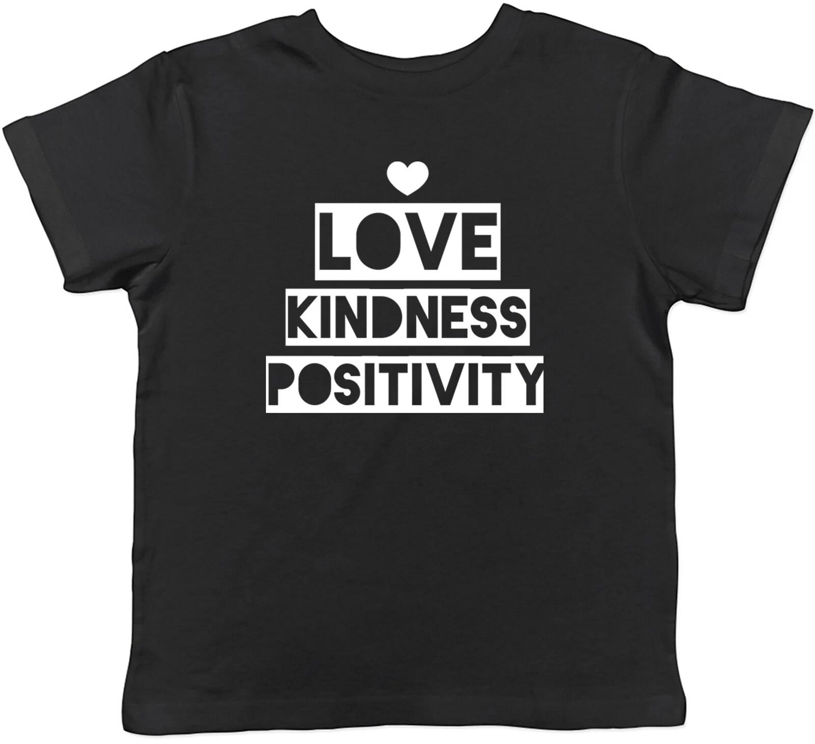 

Love Kindness Kids T-Shirt Positivity Childrens Boys Girls Gift 100
