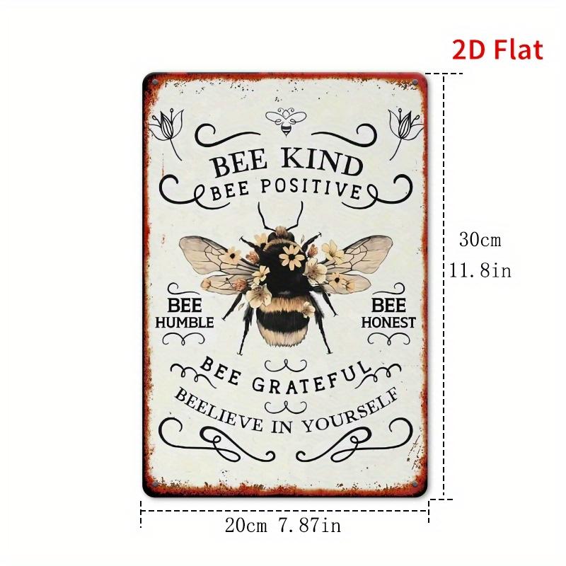 Vintage Metal Wall Art Sign  Bee Kind Bee Positive Bee Humble Bee Honest Bee Grateful  Believe in Yourself 20x30cm（7.8x11.8inch）