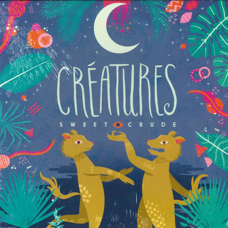 

LP Record SWEET CRUDE - Creatures RARLP019 Rhyme & Reason 2017 US Pop