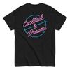 Cocktails And Dreams - Citation de Film des Années 80 - T-shirt Cocktail Parodie - Unisexe T-shirt Unisexe