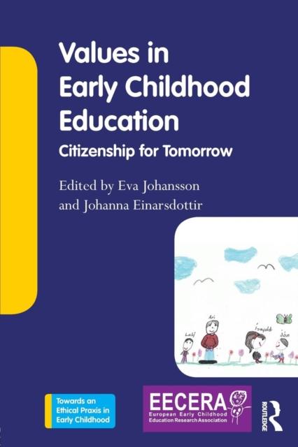Kniha Values In Early Childhood Education : Citizenship for Tomorrow