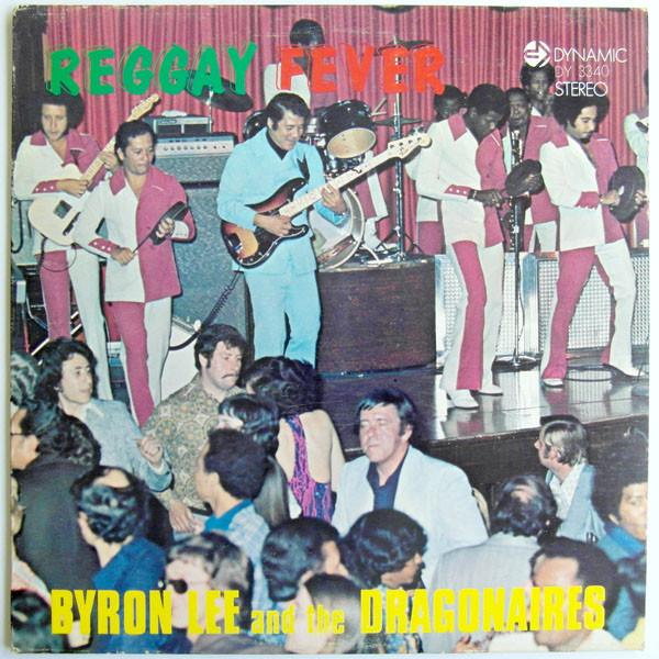 

LP Record BYRON LEE THE DRAGONAIRES Reggay Fever DY3340 Dynamic Sounds 1973 Jamaica Reggae Ska Dub Used