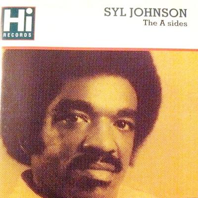 CD SYL JOHNSON - The a Sides  HILOCD6 Hi Records 1994 Japan Soul/Funk Used