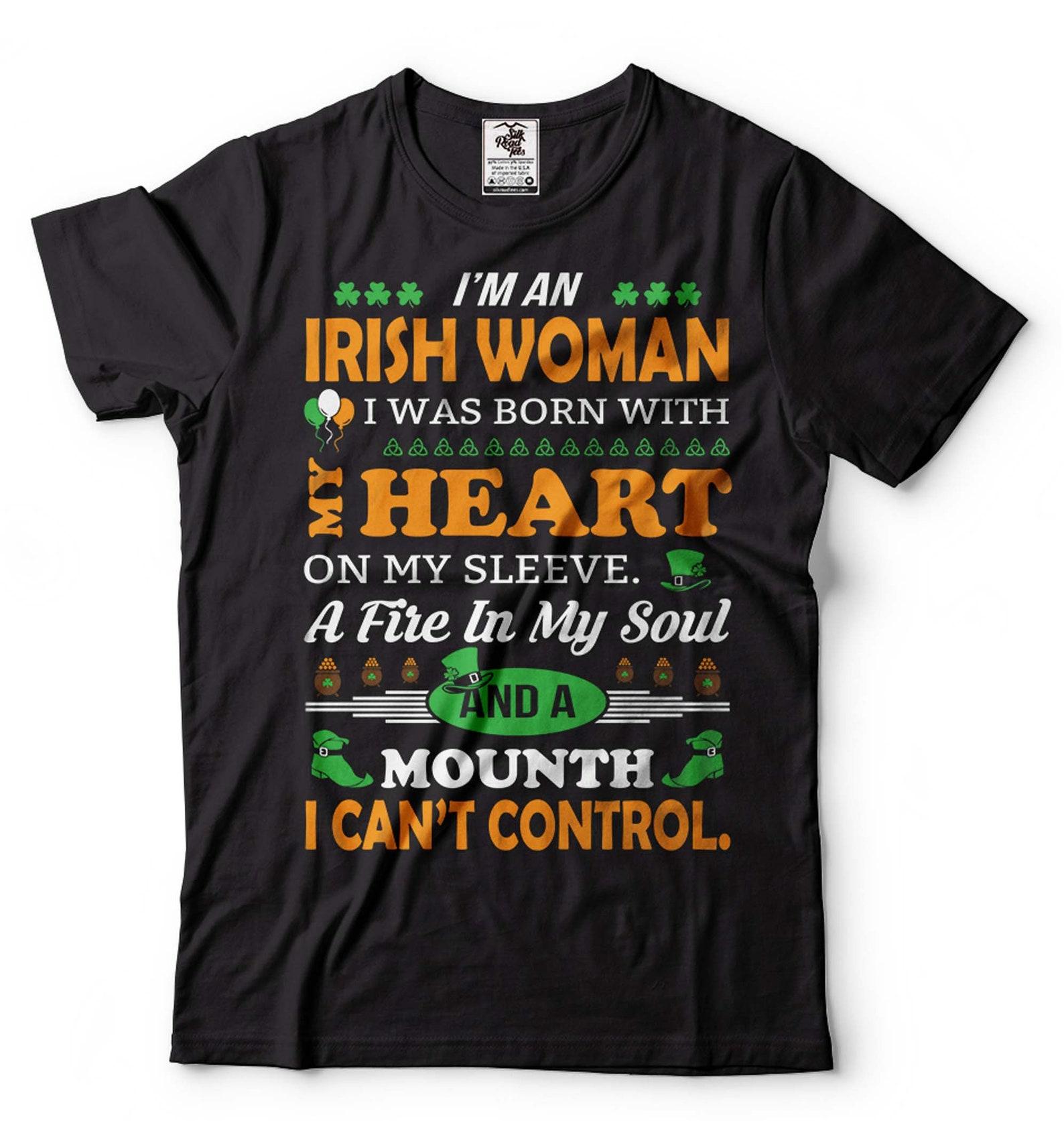 Funny Irish Woman St. Patrick s Day T-Shirt: Paddy s Day Gift 3XL