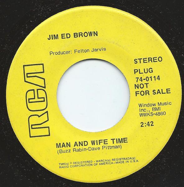 

7inch Record JIM ED BROWN - Man And Wife Time 740114 RCA 1969 US Folk Used