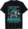 I Canoe Better - Boating Canoeing Paddling Boat Gift Unisex T-Shirt