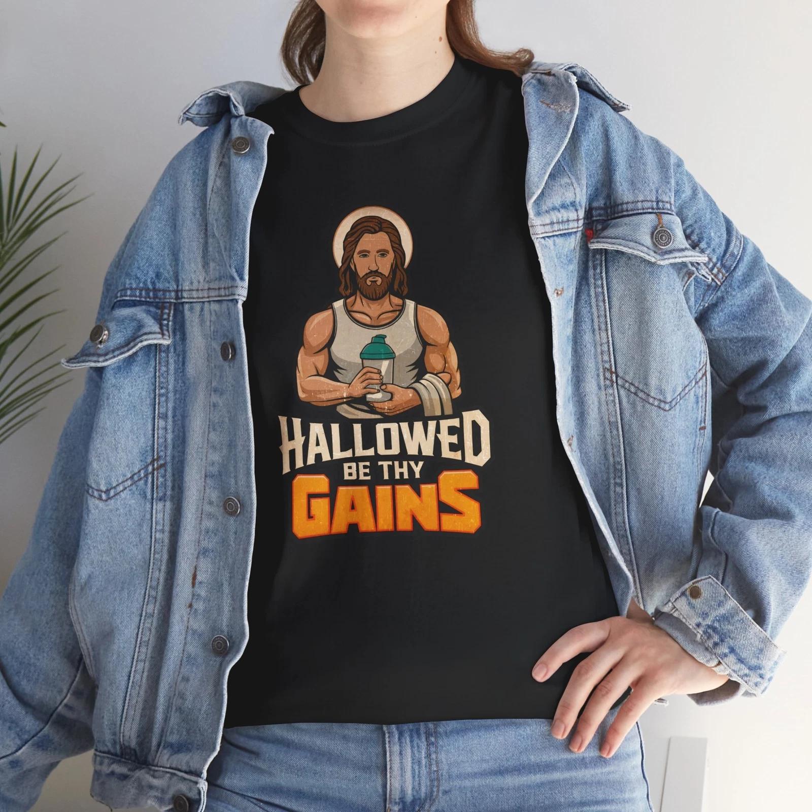 

Humor T-Shirt - Fun & Quirky Tee Hallowed Be Thy Gains Shirt 3XL