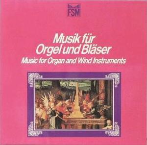 

LP Record FRANZ HASELBCK FRIEDRICH GABLER Musik Fr Orgel Und Blser FSM53001 FSM Germany Classical Used