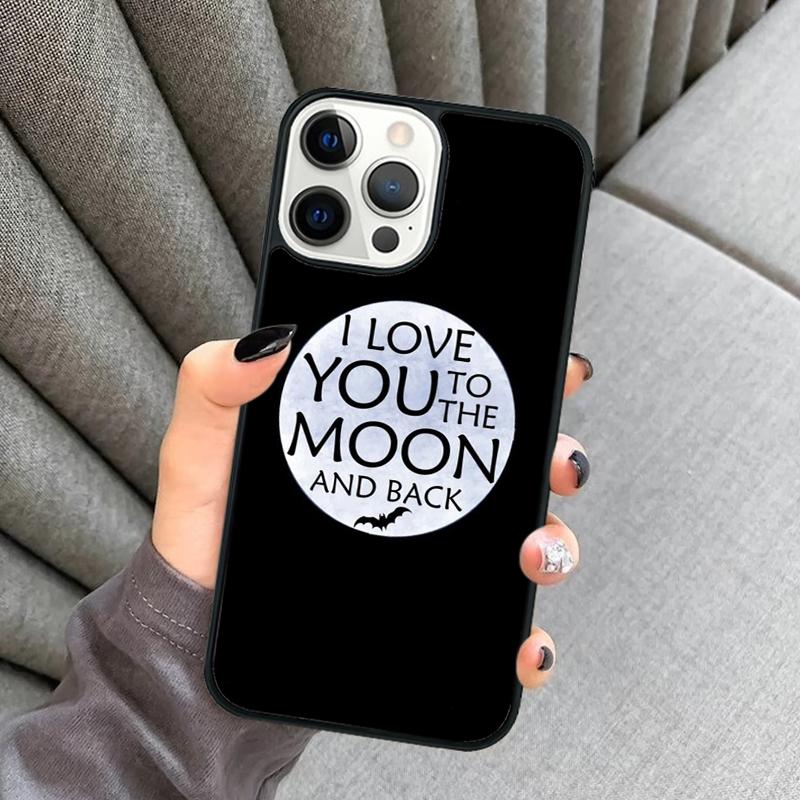I Love You To The Moon And Back Phone Case For iPhone 17 Air 16 16e 15 13 14 Pro Max 11 12 Plus 2022 MAX Shell Cover