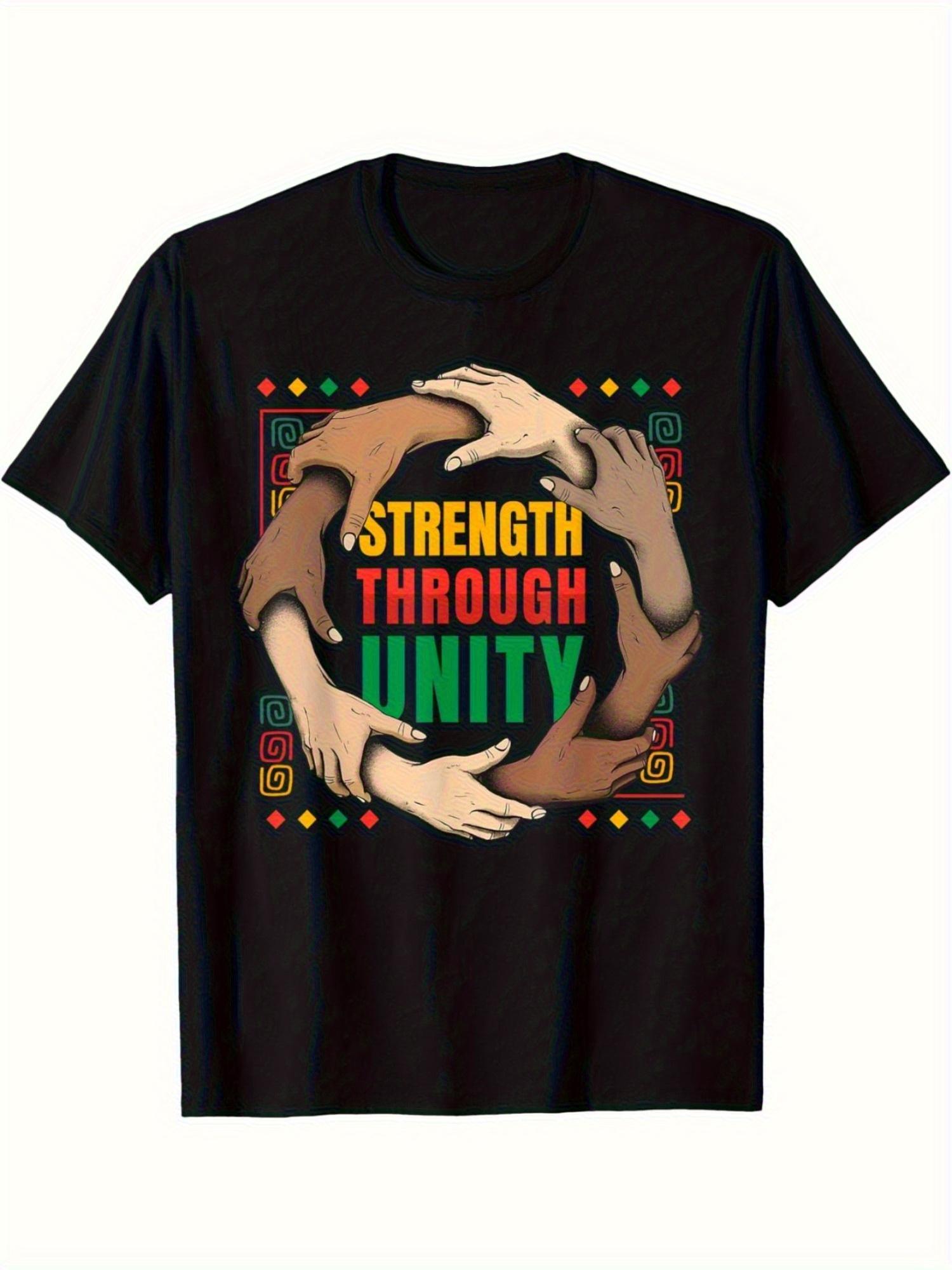 1 Juneteenth Celebration  Strength Through Unity  African American Graphic T-shirt XL