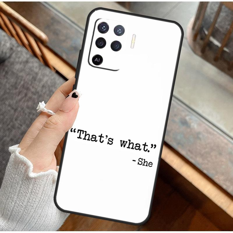 The Office Inspired Quotes Phone Case For Oppo A16 A76 A78 A96 A58 A18 A38 A98 A17 A77 A80 A40 A60 A74 A94 A54 A15 A57S