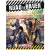 Zombicide Chronicles RPG Road To Haven