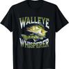 Walleye Whisperer Graphic Fishing Apparel Gift Fisherman T-Shirt