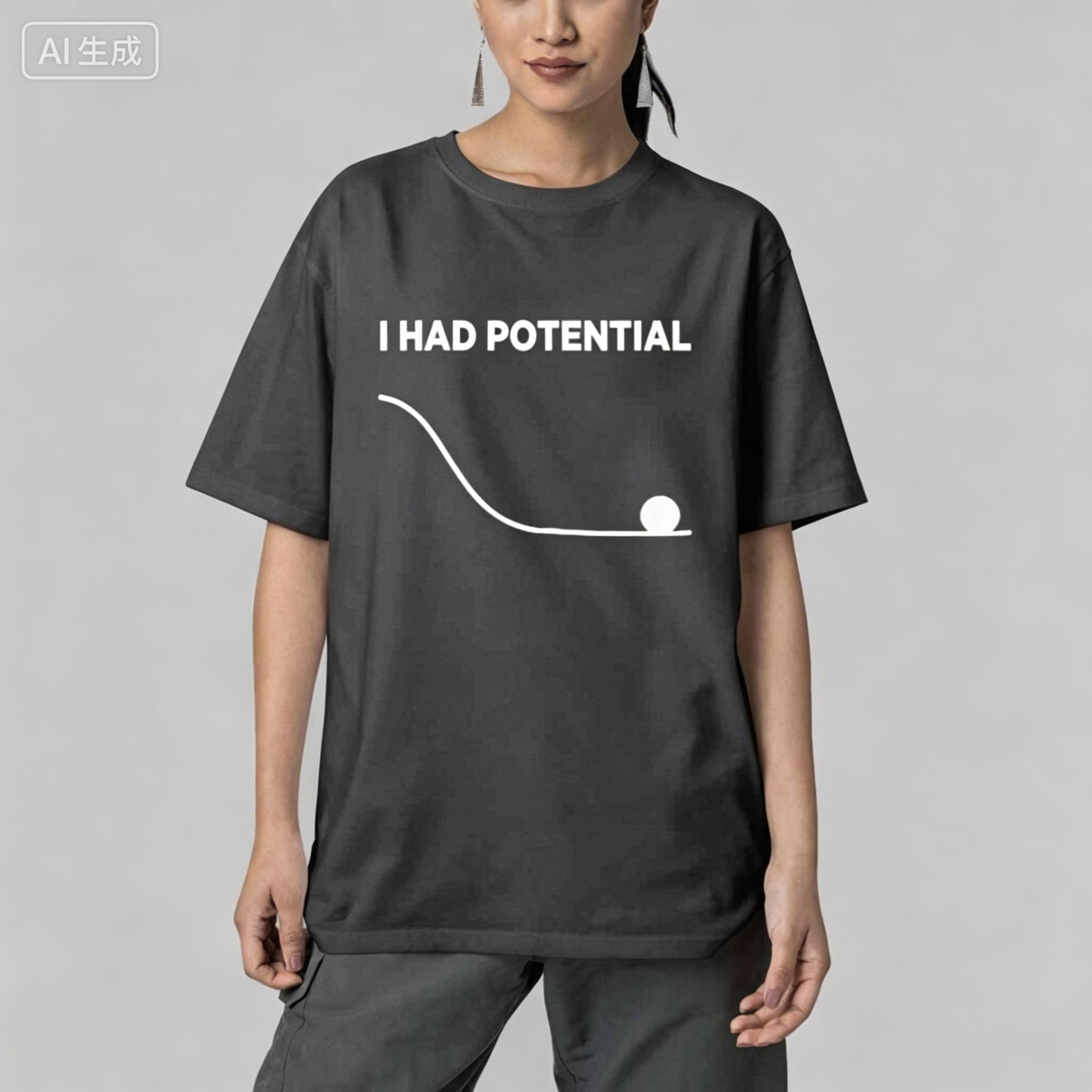 

2026 Project Hail Mary I Had Potential Graphic UNISEX TShirt Cotton Unisex ONeck Short Sleeve Y2k Fashion Tee Ins M