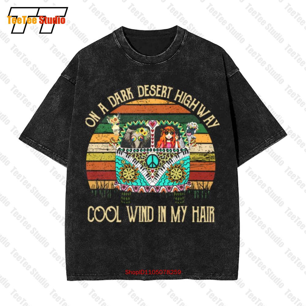 On A Dark Desert Highway Cool Wind In My Hair Vintage Oversized TShirt VES S
