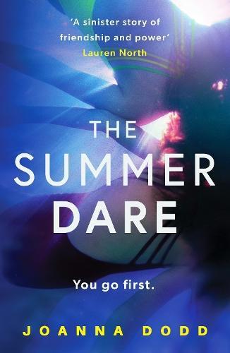 The Summer Dare by Joanna Dodd Paperback Book 9781804368428