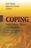 The Coping with Chronic Illness and Disability : Theoretical, Empirical, and Clinical Aspects Book