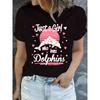 Women'S Casual T-Shirt - "Just A Who Loves Dolphins" Print, Round Neck, Short Sleeve, Slightly Elastic Fabric, Comfortable All-Season Top