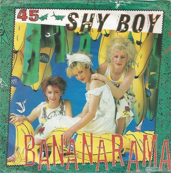 

7inch Record BANANARAMA - Shy Boy NANA2 London Records 1982 UK Pop Used
