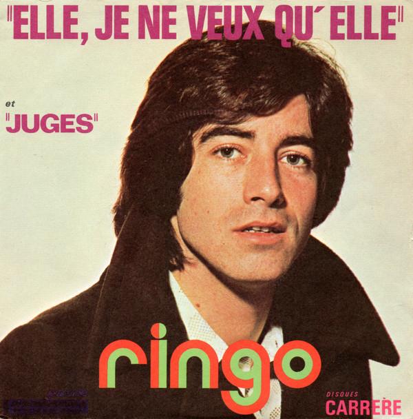 7inch Record RINGO (6) - Elle, Je Ne Veux Qu'elle 6061142 Disques Carrere France Pop Used
