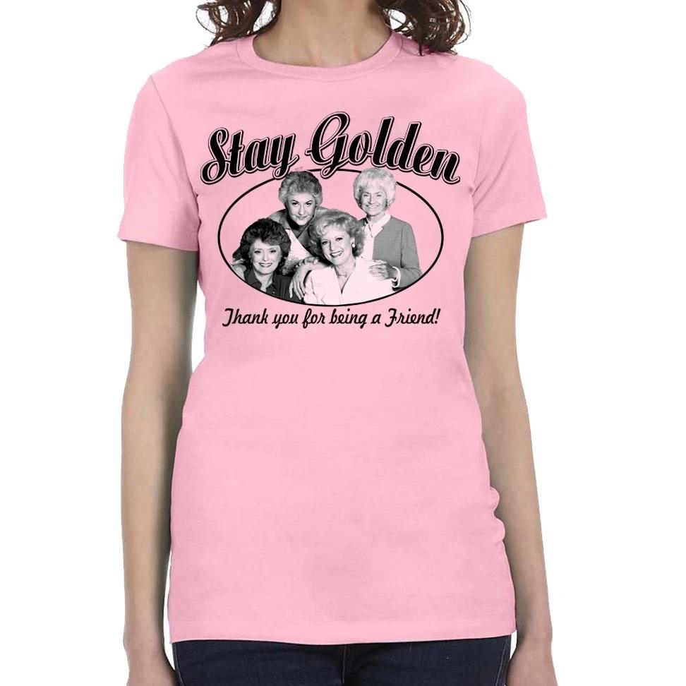 The Golden Girls T-shirt Stay golden Dorothy Rose Fan Mens Ladies Kids Shirts L