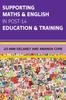 The Supporting Maths & English In Post-14 Education & Training Book