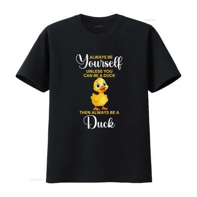 Always Be Yourself Unless You Can A Duck T Shirt For Lovers Cute Funny Design Vintage Washed Gr