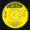 7inch Record TOBY KING  First Man To Die From The Blues PT430 President Recor 1975 UK SoulFunk Used