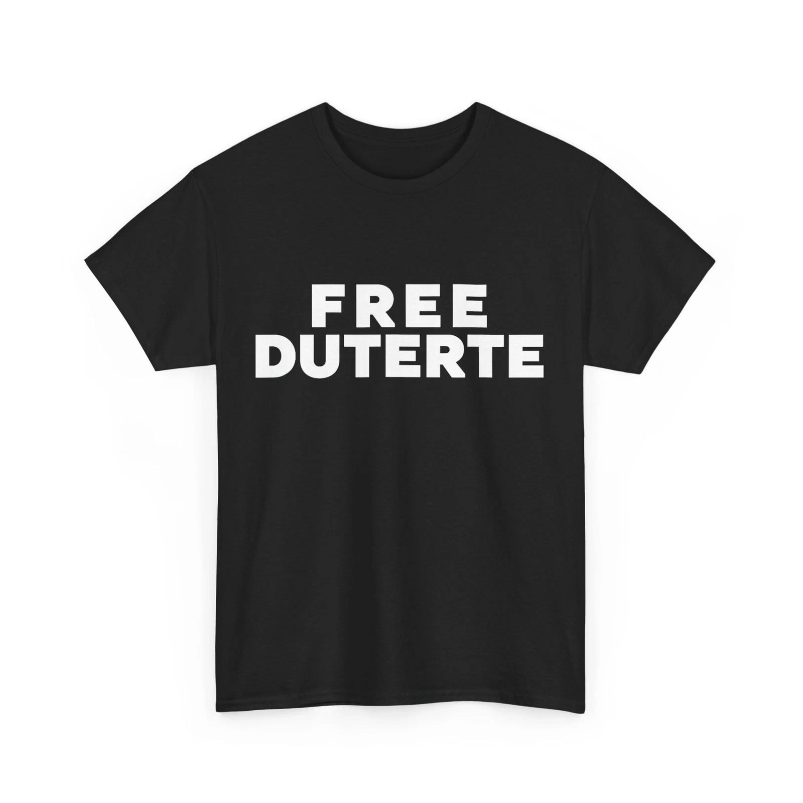 Free Duterte Supporter President Rodrigo Digong Duterte Proud Filipino Shirt 3XL