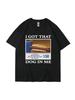I Got That Dog In Me Funny Meme Printed T-Shirt Fun Pattern Printed Couple Top T-Shirt Friend Gift Creative Pop Cotton T-Shirt
