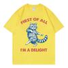 First Of All Im A Delight Funny Cat Meme Tshirts Unisex Unisex Casual Fashion Oversized Tshirt Summer Cotton Short Sleeve T Shirt