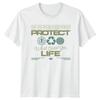 I Dont Wanna Protect What T-Shirt Eco Earth Day Gift For Him And Her