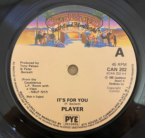

7inch Record PLAYER Its For You CAN202 Casablanca 1980 UK Rock Used