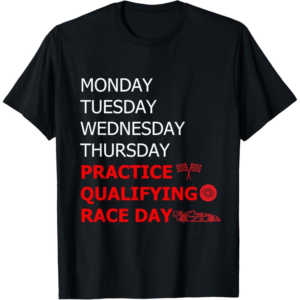 Monday Tuesday Thursday Practice Qualifying Race Day T Shirt M чёрный
