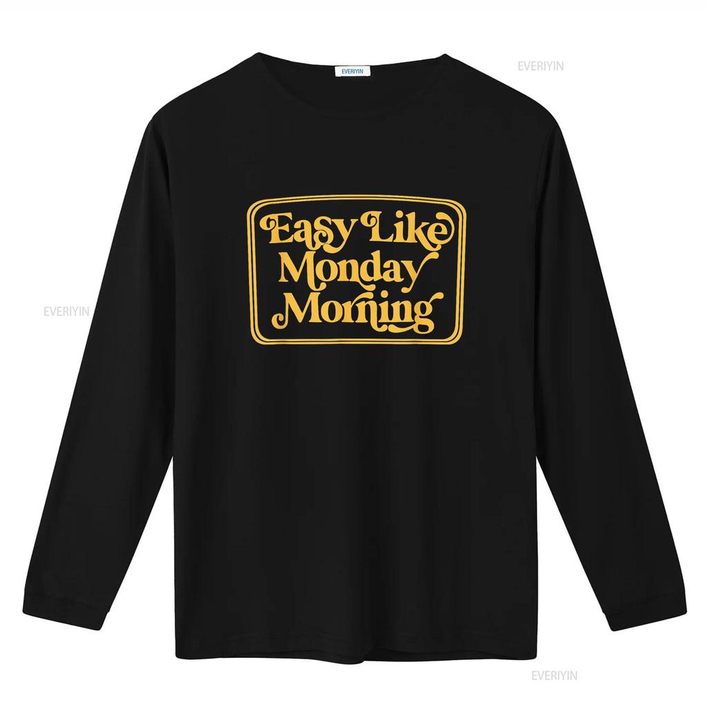 Easy Like Monday Morning Apparel T Shirt Vintage Washed Fashion Versatile Breathable Soft Graphic Slightly Streetwear